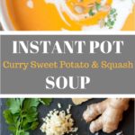 Instant Pot Curry Sweet Potato & Squash soup with ingredients